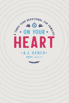 Image for On Your Heart: A Three-Year Devotional for Families
