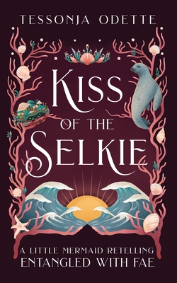 Kiss Of The Selkie