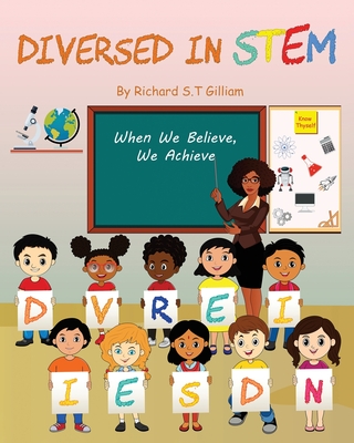 Diversed In Stem: When We Believe, We Achieve