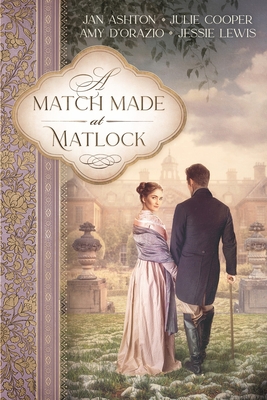 A Match Made at Matlock