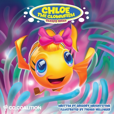 Chloe the Clownfish Sleeps Well