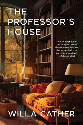 Professor's House (Warbler Classics Annotated Edition)