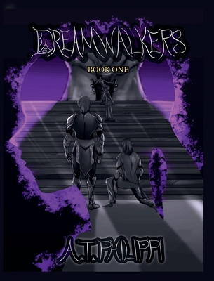 Dream Walkers Book One