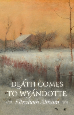 Image for Death Comes to Wyandotte Death Comes to Wyandotte
