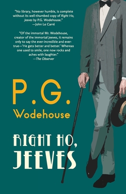 RIGHT HO, JEEVES