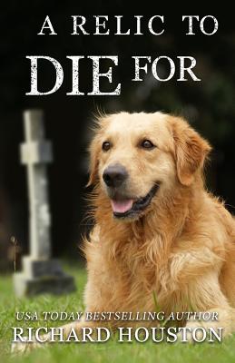 A Relic to Die For (Books to Die For) (Volume 5)