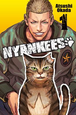 Nyankees, Vol. 1 (Nyankees, 1)