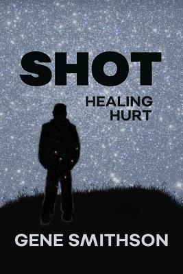 Image for Shot: Healing Hurt Shot: Healing Hurt