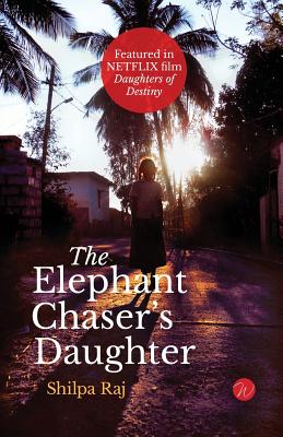 Image for The Elephant Chaser's Daughter The Elephant Chaser's Daughter