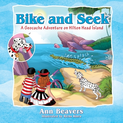 Image for Bike and Seek: A Geocache Adventure on Hilton Head Island Bike and Seek: A Geocache Adventure on Hilton Head Island