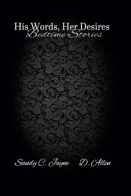 BedTime Stories: His Words Her Desires