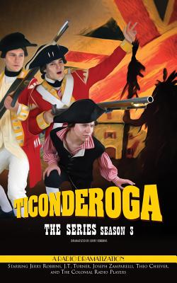 Ticonderoga - Season Three