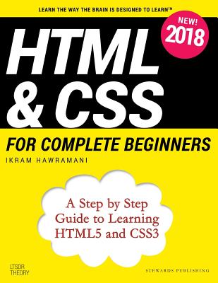 Image for HTML & CSS for Complete Beginners: A Step by Step Guide to Learning HTML5 and CSS3