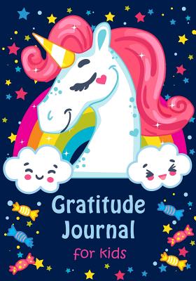 Gratitude Journal for Kids: Girl Unicorn 90 Days Daily Writing Today I am grateful for. Children Happiness Notebook