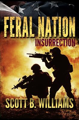 Feral Nation - Insurrection (Feral Nation Series)