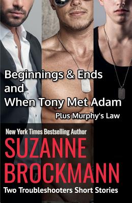 Beginnings & Ends And When Tony Met Adam