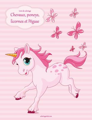 Livre de coloriage Chevaux, poneys, licornes et Pgase 1