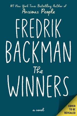 Image for {NEW} The Winners: A Novel (Beartown Series)