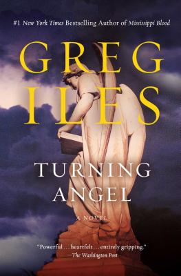 Image for Turning Angel: A Novel (Penn Cage Novels) Turning Angel: A Novel (Penn Cage Novels)