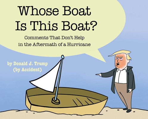 Whose Boat Is This Boat: Comments That Don't Help in the Aftermath of a Hurricane
