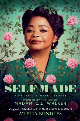 Self Made: Inspired by the Life of Madam C.J. Walker (Media Tie-In)