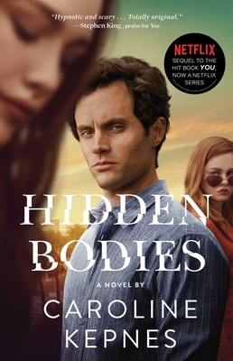 Hidden Bodies: (A You Novel) (2) (The You Series)
