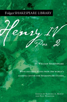 Henry IV, Part 2 (Folger Shakespeare Library)