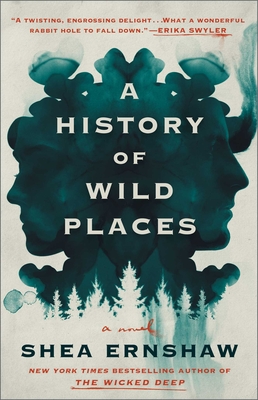 A History of Wild Places: A Novel