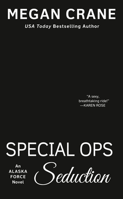 Special Ops Seduction (An Alaska Force Novel)