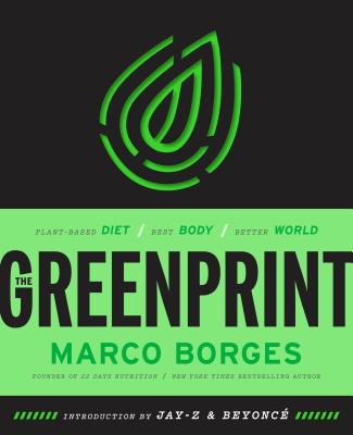 Image for The Greenprint: Plant-Based Diet, Best Body, Better World