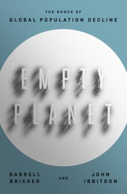 Image for Empty Planet: The Shock of Global Population Decline