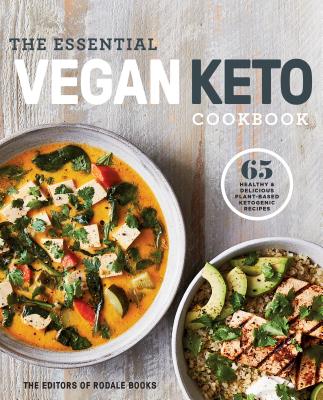 Essential Vegan Keto Cookbook: 65 Healthy & Delicious Plant-Based Ketogenic Recipes: A Keto Diet Cookbook