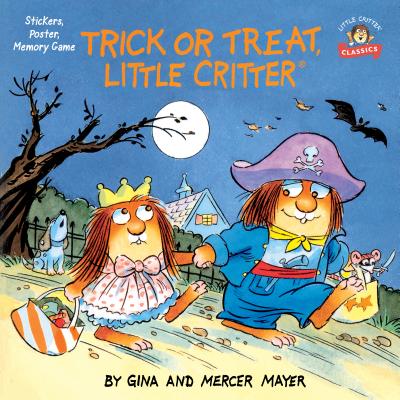 Image for Trick or Treat, Little Critter (Pictureback(R)) Trick or Treat, Little Critter (Pictureback(R))