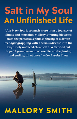 SALT IN MY SOUL : AN UNFINISHED LIFE