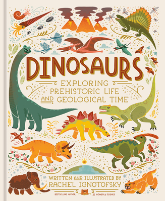 Dinosaurs: Exploring Prehistoric Life and Geological Time