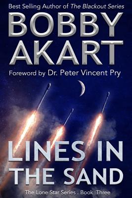 Lines in the Sand: Post Apocalyptic EMP Survival Fiction (Lone Star)
