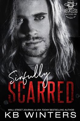 Sinfully Scarred: Reckless Bastards MC (Reckless MC Mayhem Chapter)