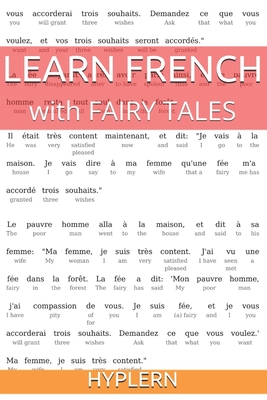 Learn French with Fairy Tales: Interlinear French to English