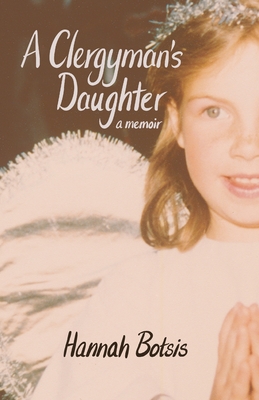 A Clergyman's Daughter - A Memoir (Signed)