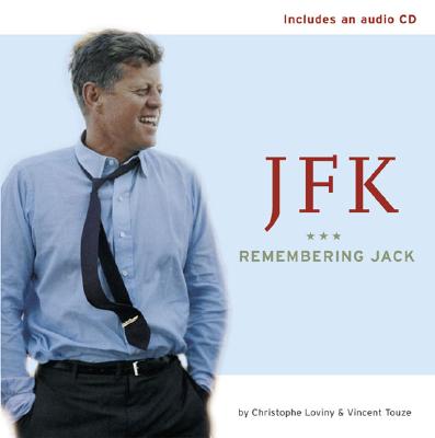 Image for JFK; JFK Remembering Jack JFK; JFK Remembering Jack