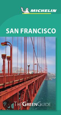 Image for Michelin Green Guide San Francisco: Travel Guide Michelin Green Guide San Francisco: Travel Guide
