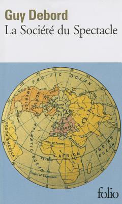 La Socit du Spectacle