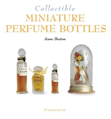 Image for Collectible Miniature Perfume Bottles (Collectibles)