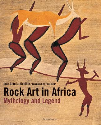 Image for Rock Art in Africa: Mythology and Legend (Langue anglaise)