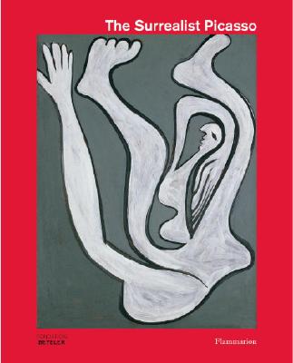 Image for The Surrealist Picasso [Hardcover] Baldassari, Anne