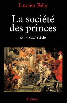 La socit des princes (French Edition)