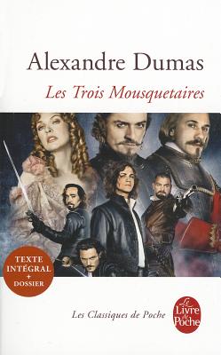Trois Mousquetaires, Les; Trois Mousquetaires, Les