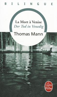 Der Tod in Venedig / La mort a Venise (Bilingue)