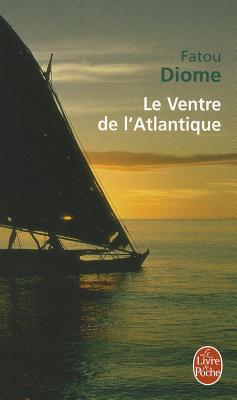 Image for Le ventre de L'Atlantique (French Edition)