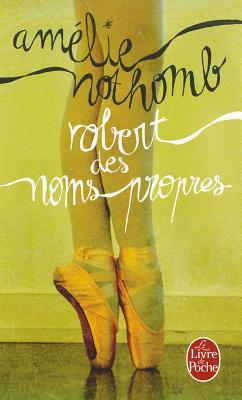 Robert Des Noms Propres (Le Livre de Poche) (French Edition)
